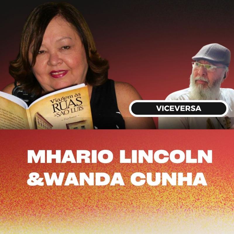 VICEVERSA COM WANDA CUNHA, parte 04