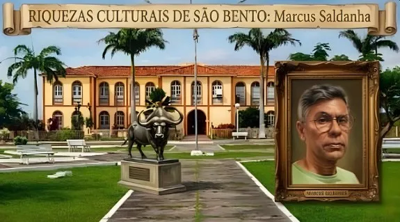 DAS RIQUEZAS CULTURAIS DE SÃO BENTO NA BAIXADA MARANHENSE