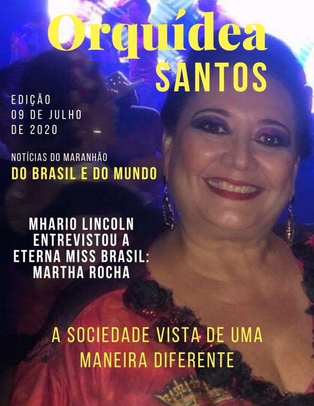 Colunistas: Orquídea Santos comanda as notícias da Sociedade Brasileira.