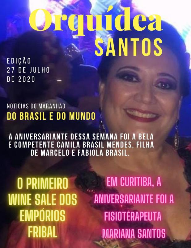 AS NOVIDADES SOCIAIS DA COLUNA DE ORQUIDEA SANTOS