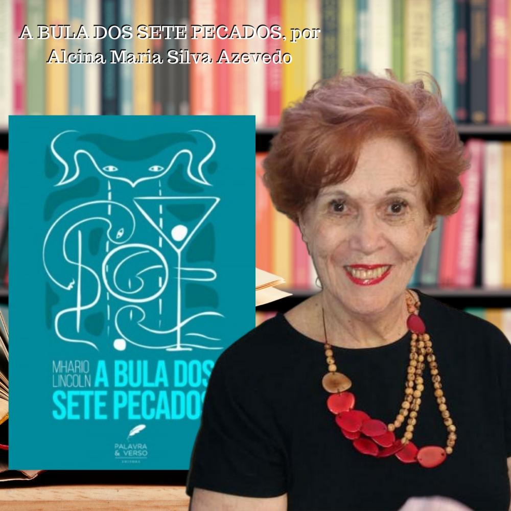 Escritora Alcina Maria Silva Azevedo é colunista do importante 