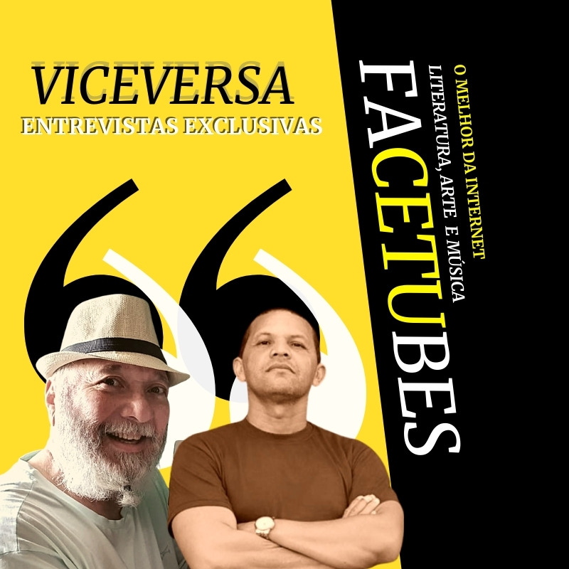 VICEVERSA do Facetubes. Entrevista Exclusiva: José Neres/Mhario Lincoln/José Neres