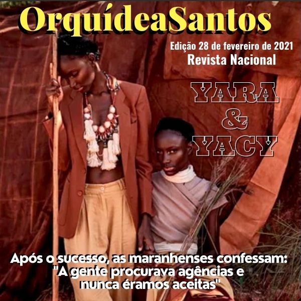 Gêmeas maranhenses fazem muito sucesso na moda fashion brasileira. Nasceram em São Luís do Maranhão