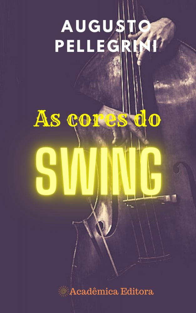 O Facetubes mostra a partir de hoje capítulos inéditos do livro 'As Cores do Swing'