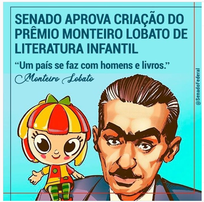 Senado Federal aprovou o Prêmio Monteiro Lobato de Literatura para a Infância e a Juventude