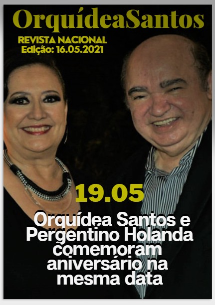 Nova edição da Revista Nacional de Orquídea Santos. Neste 16 de maio de 2021