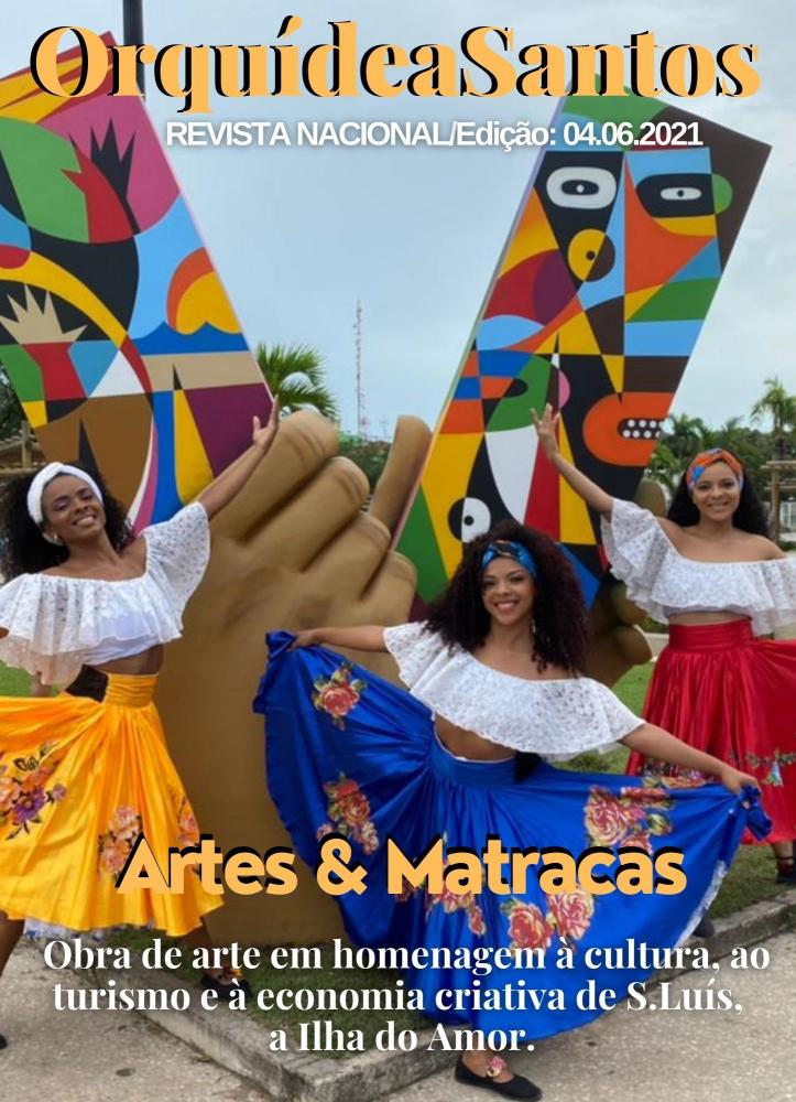 As novidades da REVISTA NACIONAL de Orquídea Santos, de 04 de julho de 2021