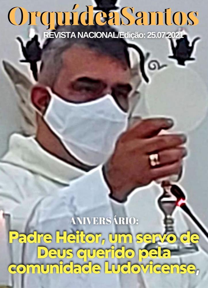 Especial: mais uma edição da Revista Nacional Orquídea Santos. 25 de julho de 2021.