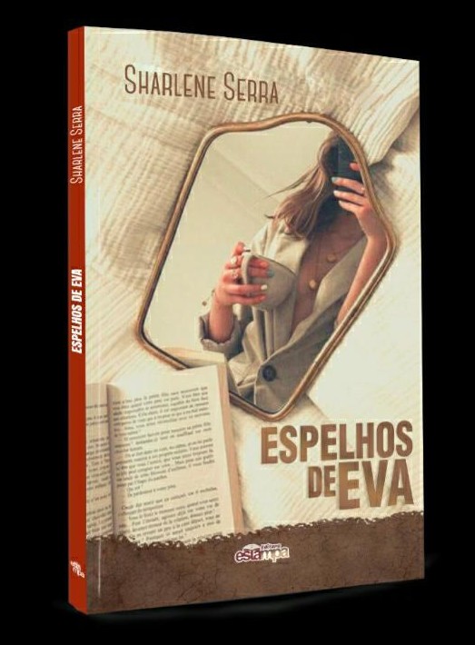 SHARLENE E SEUS ESPELHOS: ou um reflexo para a Vida, sobre 