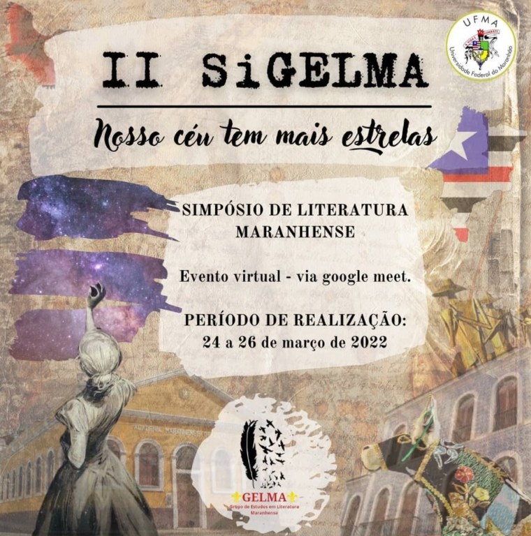 Grupo de Estudos em Literatura Maranhense realiza o II Simpósio do Grupo de Estudos em Literatura Maranhense
