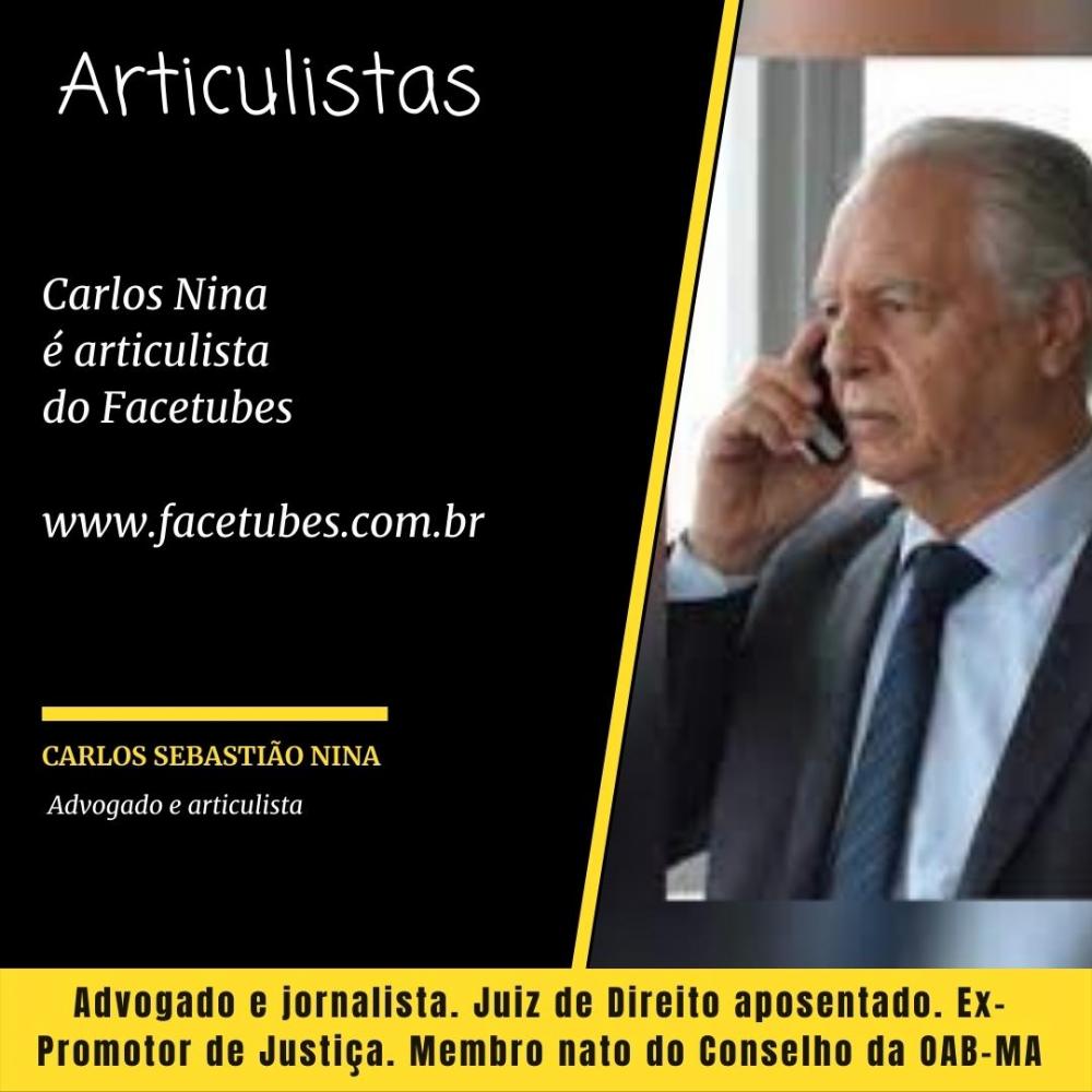 Carlos Nina fala sobre o Quinto Constitucional na escolha de novos desembargadores para o TJMA