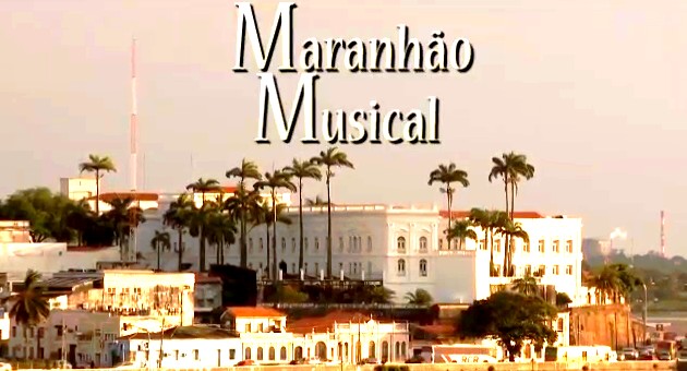 MARANHÃO MUSICAL: grupo de artistas maranhenses visa resgatar a projeção da música do Maranhão