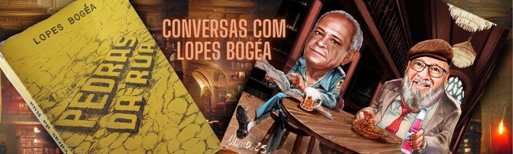 As inesquecíveis histórias de Lopes Bogéa, contadas no livro 