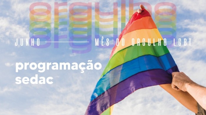 Secretaria da Cultura tem programação especial no Mês do Orgulho LGBT