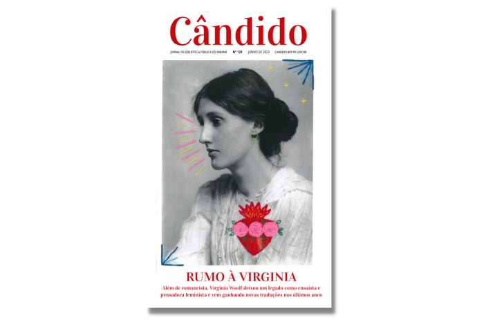 Traduções de Virginia Woolf revelam outros olhares sobre escritora no Cândido de junho