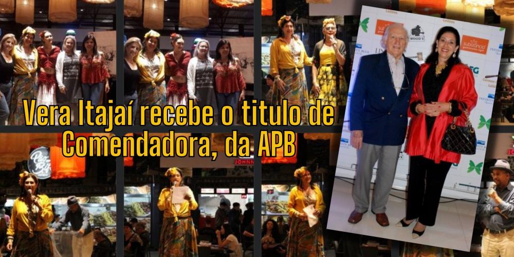 Vera Itajaí, uma das grandes empreendedoras de arte e cultura do sul do Brasil, recebe comenda da Academia Poética Brasileira