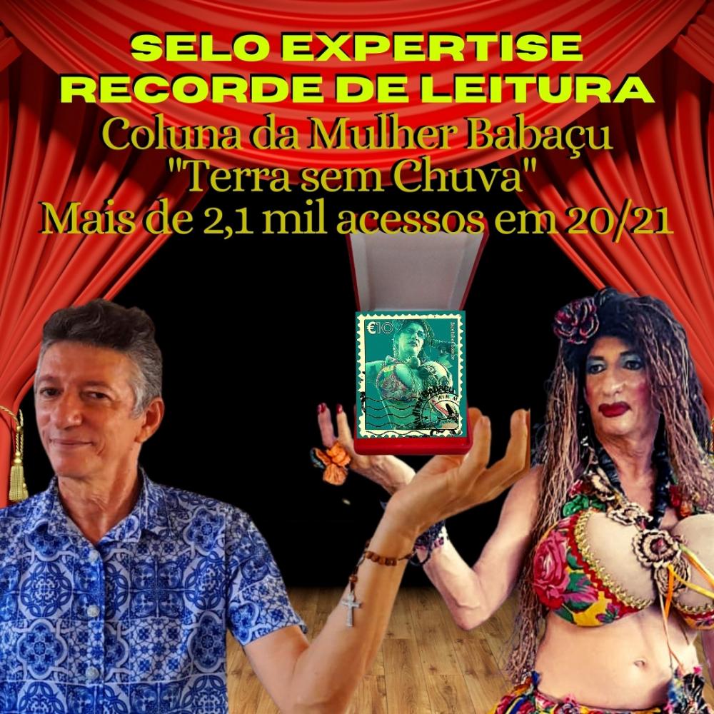 Matéria da Mulher Babaçu atinge índices incríveis de leitura, em 2021. Recorde inédito