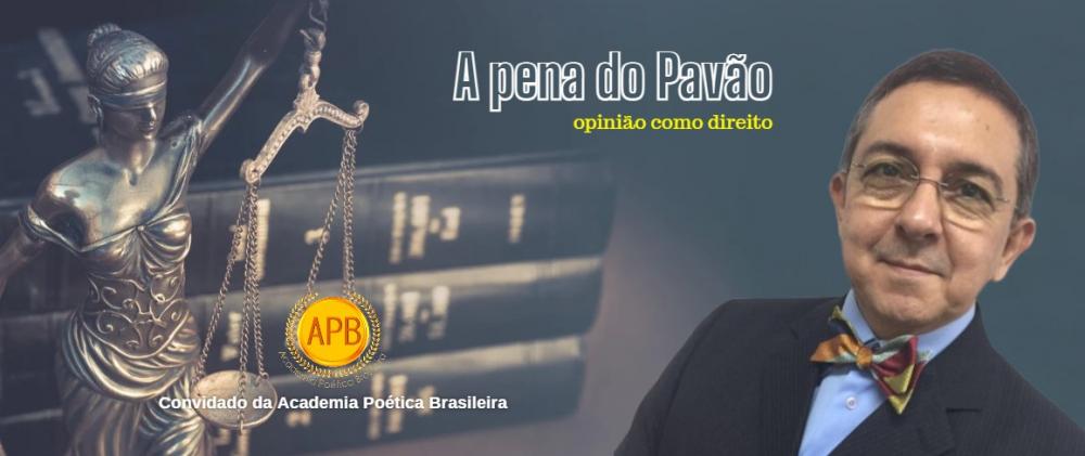 Matérias especiais escritas por juristas convidados pela Academia Poética Brasileira