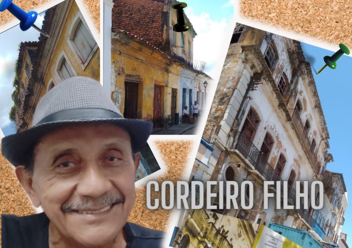 A coluna de Cordeiro Filho especial. Uma viagem incrível pelas ruas e locais de São Luís