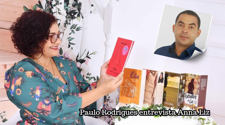 Escritor Paulo Rodrigues entrevista para o Facetubes, a poeta Anna Liz