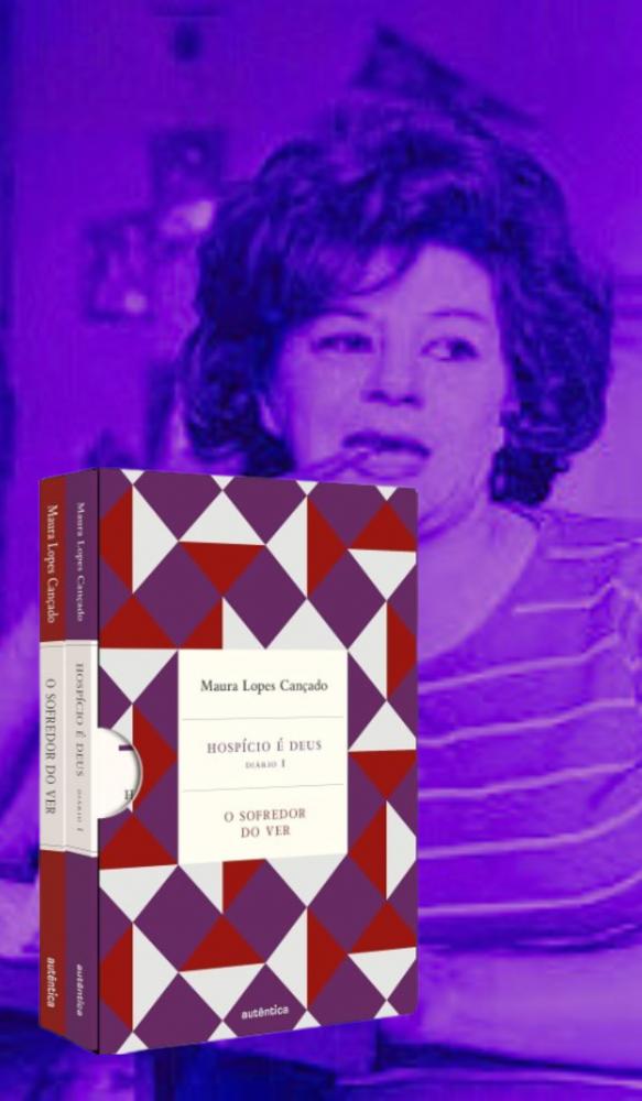 Maura Cançado: a vida e a obra de uma escritora atormentada que escreveu, “O Hospício é Deus”