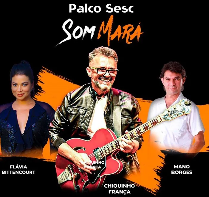 A força sensorial da boa música e o reconhecimento do SESC-MA ao projeto de Chiquinho França