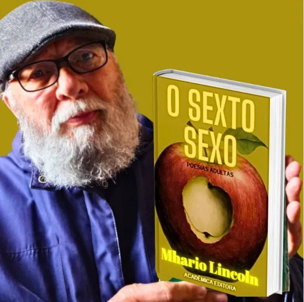 De Raimundo Fontenele: “A POESIA BRILHANTE DO CIRCUNAVEGADOR MHARIO LINCOLN ”