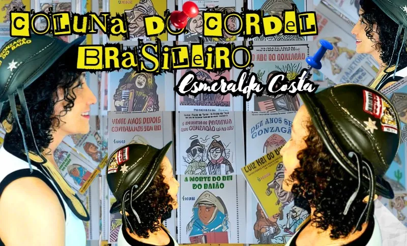 A primeira coluna de 2025: “O Rei do Baião imortalizado nas rimas da Literatura de Cordel ”