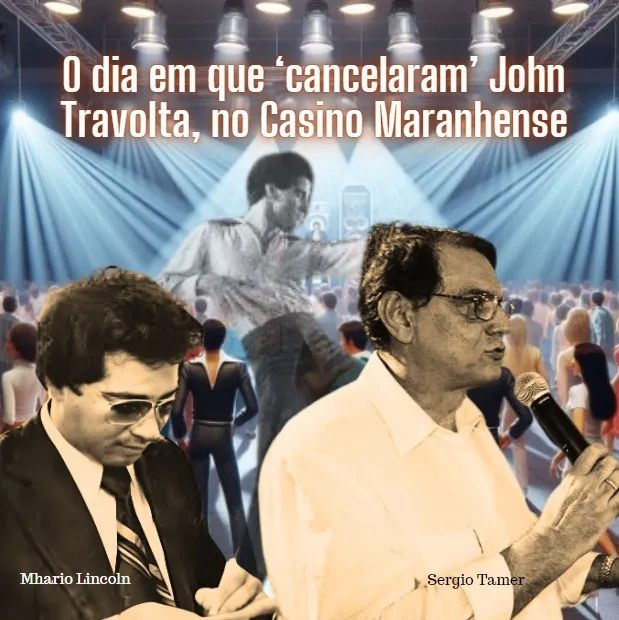 O dia em que John Travolta foi ‘cancelado’, em superlotada festa no Casino Maranhense.