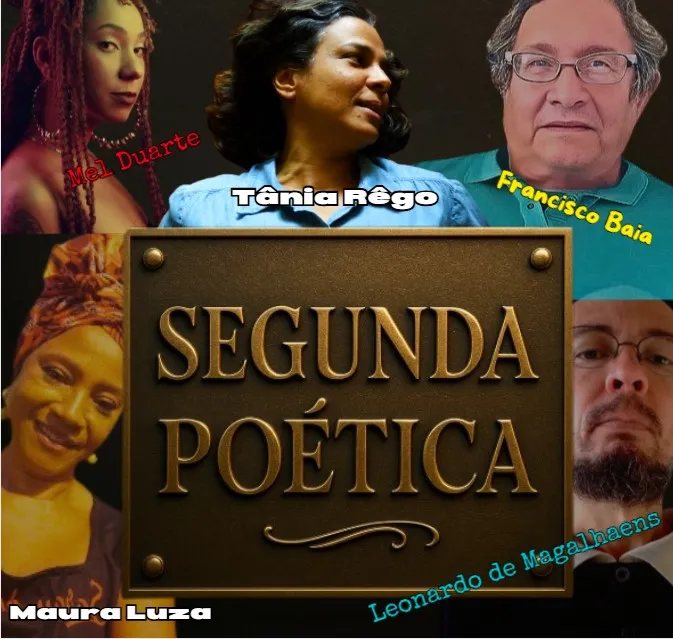 “SEGUNDA POÉTICA”: especial São Paulo, Minas e Maranhão.