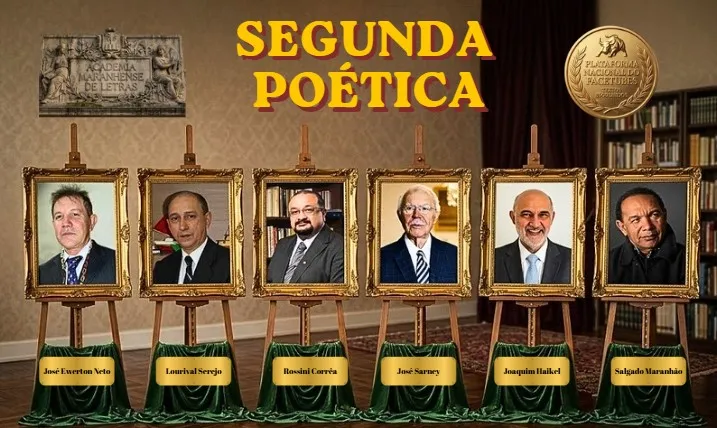 SEGUNDA POÉTICA mostra poemas clássicos e inesquecíveis de membros da Academia Maranhense de Letras