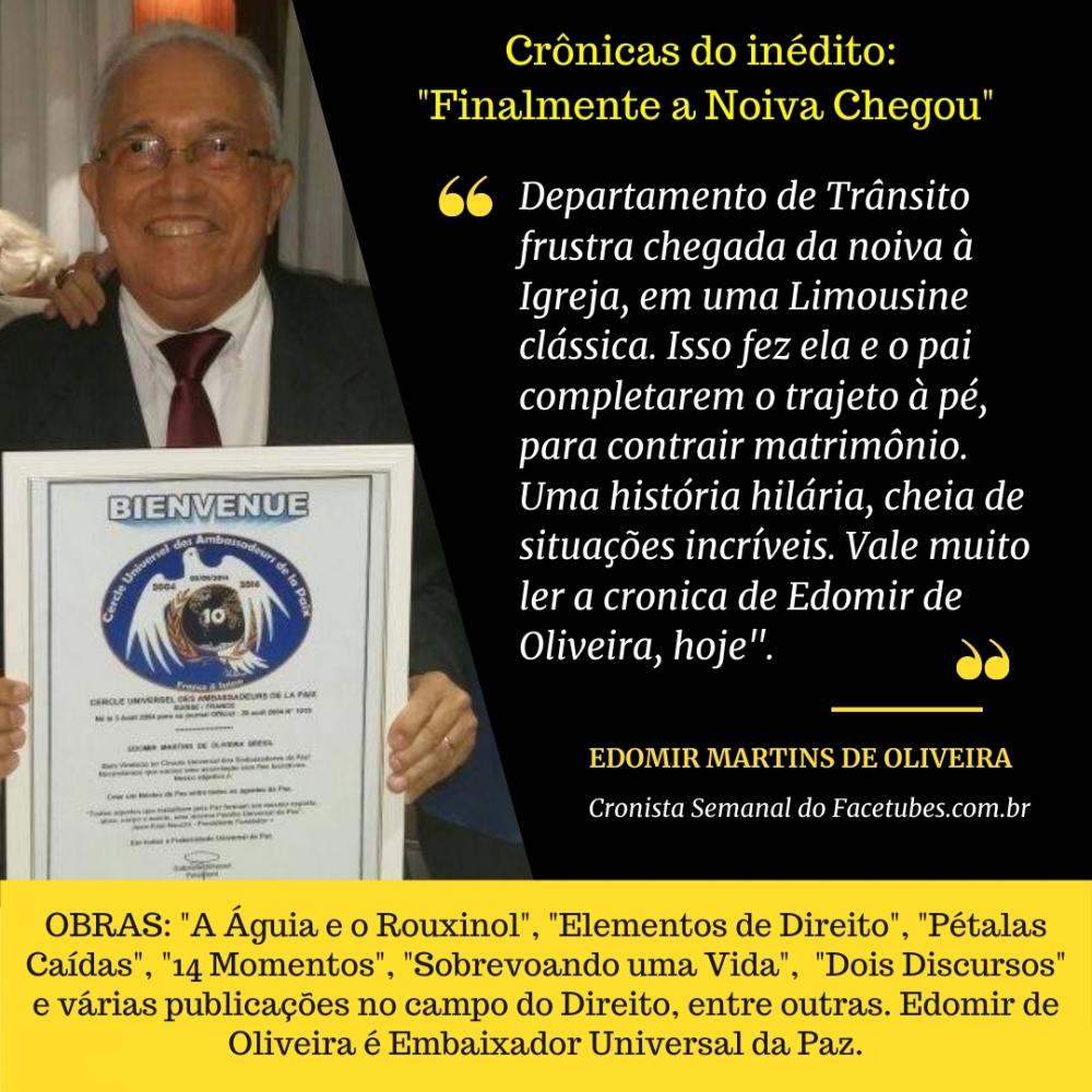Crônica de Edomir Martins de Oliveira: O Departamento de Trânsito, a Noiva e o Martírio