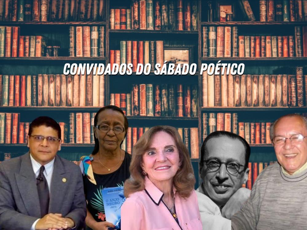 Sábado Poético: Bandeira, JB do Lago, Maria José, Kalil Guimarães e Edmilson Sanches