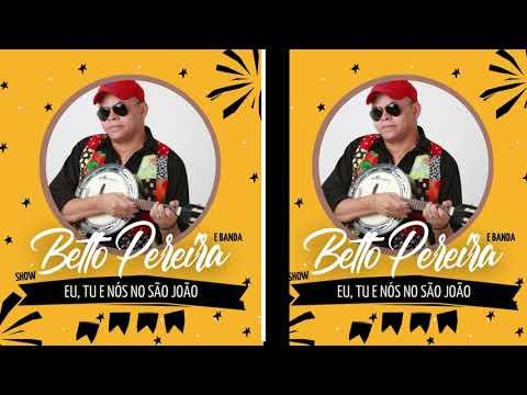 Betto Pereira & Banda para fazer o maior São João de todos os Tempos. Clica no Vídeo: SUPRESA!