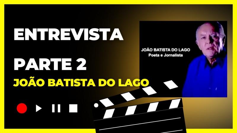 A forte entrevista entre o filósofo Rogério Rocha e o poeta João Batista do Lago (Parte II)